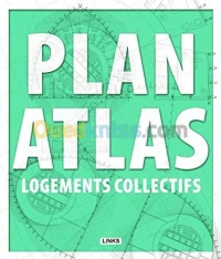 Plan Atlas : Logements collectifs