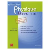 Physique 1re année MPSI-PTSI 2EME EDITION