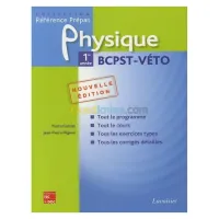 Physique 1re année BCPST-Véto 2EME EDITION