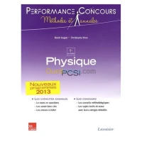 Physique 1re année PCSI (Collection Performance Concours)