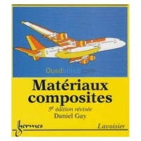 Matériaux composites.. 5e edition