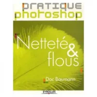 Netteté et flous