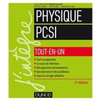 Physique tout-en-un PCSI 5e édition