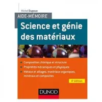 Aide-mémoire science et génie des matériaux