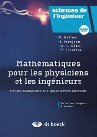 Mathématiques pour les physiciens et les ingénieurs (1Cédérom). Notions fondamentales et guide d'étude interactif