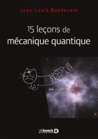 15 leçons de mécanique quantique