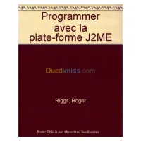 Programmer avec la plate forme J2ME