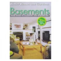 Basements : Your Guide to Planning and Remodeling