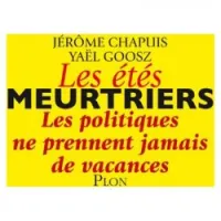 Les étés meurtriers