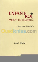 alger-draria-algerie-livres-magazines-enfant-roi-parent-en-désaroi-tout-de-suite