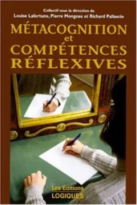 Métacognition et compétences réflexives