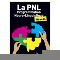 La PNL pour les nuls