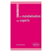La Mondialisation Des Experts