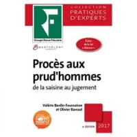 Procès aux prud'hommes - De la saisine au jugement