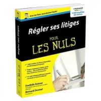 Régler ses litiges Pour les Nuls