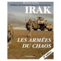 Irak : Les armées du chaos