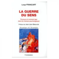 La guerre du sens