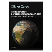 Introduction à l'analyse géopolitique, Histoire, outils, méthodes