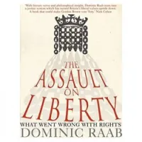 The Assault on Liberty