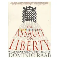 The Assault on Liberty