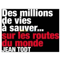 Des millions de vies sauvées