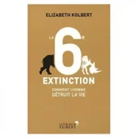 La 6e extinction