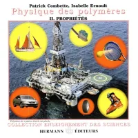 Physique des polymères, tome 2