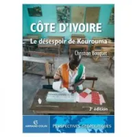 Côte d'ivoire - Le désespoir de Kourouma 3e édition