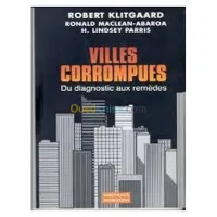 Villes corrompues du diagnostic aux remèdes