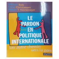 Le Pardon en politique internationale