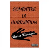 Combattre la corruption