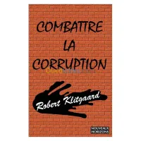 Combattre la corruption