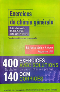 sciences-techniques-et-medecine-exercices-de-chimie-generale-400-avec-solutions-140-qcm-corriges-alger-centre-algerie