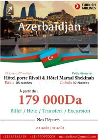 OFFRE SPÉCIALE AZERBAIJAN ÉTÉ 2025