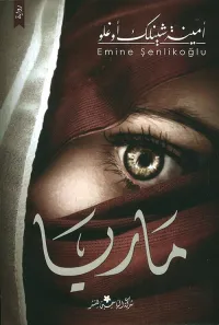 ماريا/ كتاب، رواية، أمينة شينلك أوغلو 