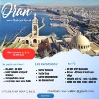 voyage-organise-oran-mostaganem-tlemcen-ain-temouchent-cheraga-alger-algerie