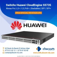 Switchs Huawei CloudEngine S5735   Niveau Pro | L2+ / L3 | PoE+ | Stackables | SFP / SFP+