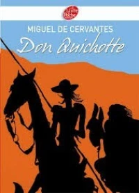 DON QUICHOTTE DE LA MANCHE
