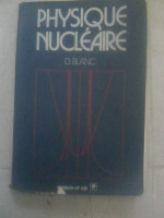 livres-magazines-physique-nucleaire-par-daniel-blanc-alger-centre-algerie