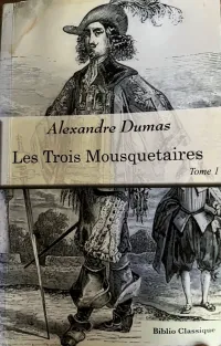 Les trois mousquetaires Alexandre Dumas 