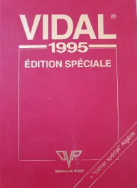 VIDAL 1995 Édition Spéciale Algérie Ouvrage médical de référence