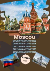 Voyage organise Moscow été 2025