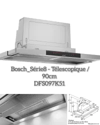 Hotte Bosch 90cm Série8/ Télescopique 
