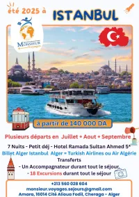 Istanbul : Juillet + Aout + Septembre 