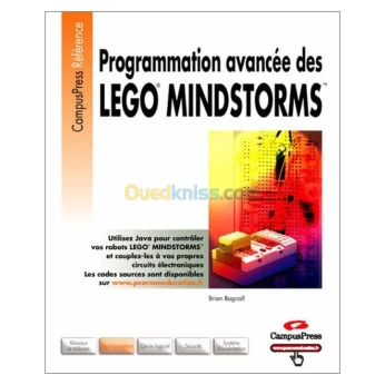 Programmation avancée des lego mindstorms: utilisez Java pour contrôler vos robots Lego Mindstorms et couplez-les à vos propres circuits électroniques