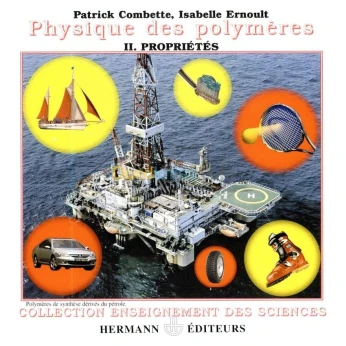 Physique des polymères, tome 2