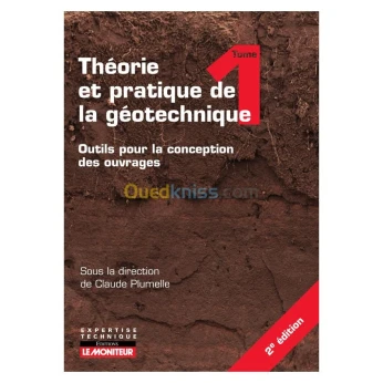 Théorie et pratique de la géotechnique