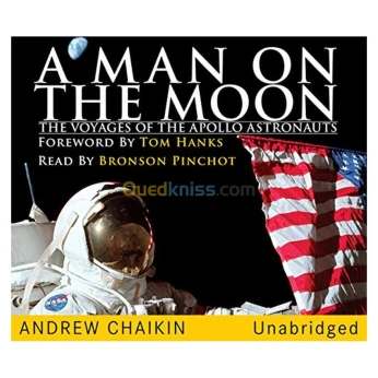 A Man on the Moon: The Voyages of the Apollo Astronauts