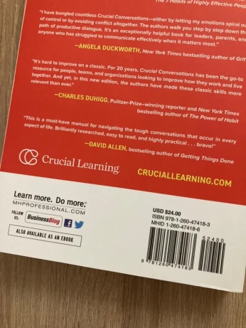 Crucial Conversations: Tools for Talking When Stakes are High, Third Edition