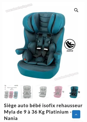 Siège auto bébé isofix rehausseur Myla Nania